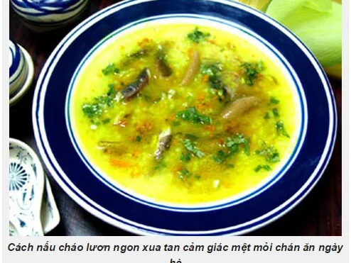Cháo lươn  nấu với tinh bột nghệ